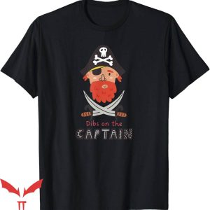 Dibs On The Captain T-Shirt Saying Matching T-Shirt Trending