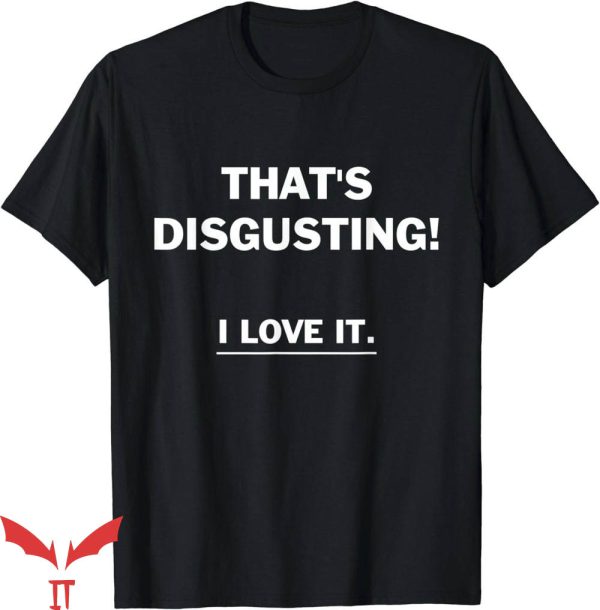 Disgusting Brothers T-Shirt Cousin Greg T-Shirt Movie