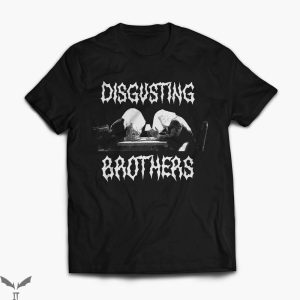 Disgusting Brothers T-Shirt Funny Tom Greg T-Shirt Movie