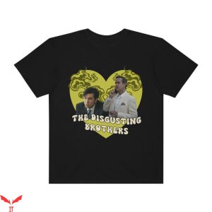 Disgusting Brothers T-Shirt Succession Waystar Royco Movie