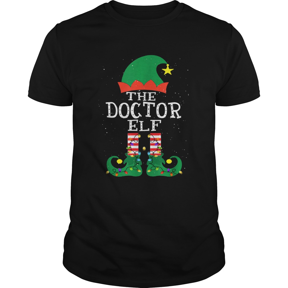 Doctor Elf Matching Family Group Christmas shirt Doctor Elf Matching Family Group Christmas shirt