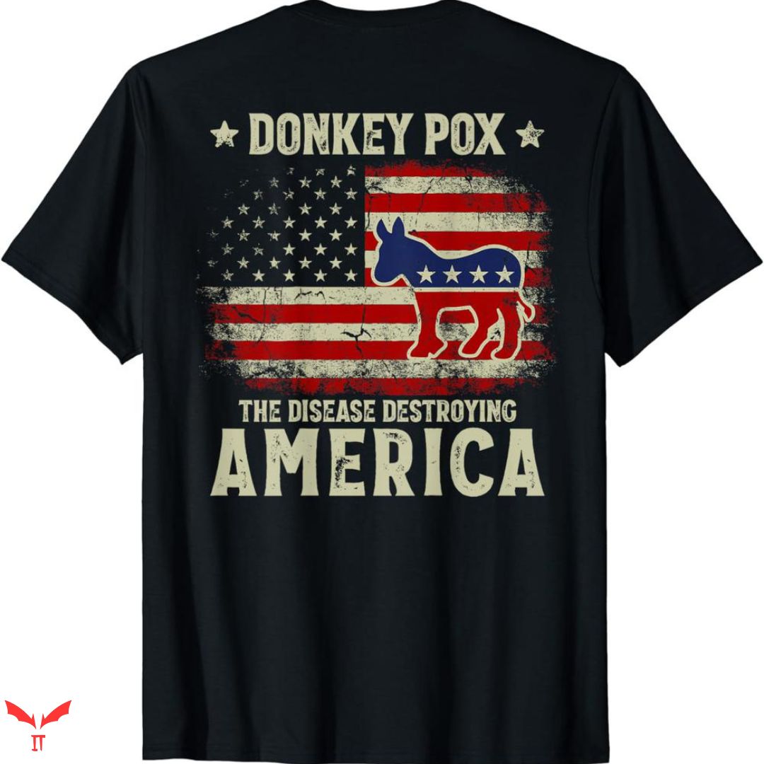 Donkey Pox T-shirt America Flag Donkey Pox T-shirt America Flag