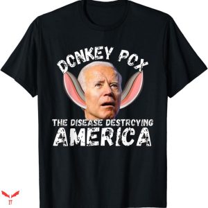 Donkey Pox T-shirt Funny Biden