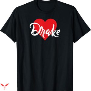 Drake T-shirt Heart Love