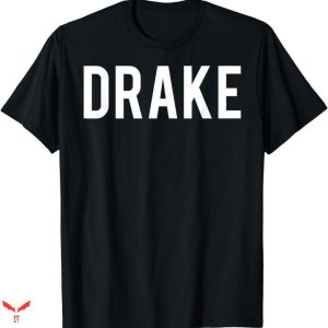 Drake T-shirt Simple Text