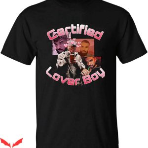 Drake Take Care T-Shirt Certified Lover Boy BBL TShirt Music