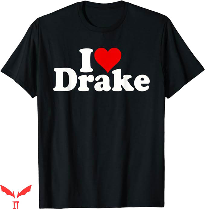 Drake Take Care T-Shirt I Love Heart Drake T-Shirt Music Drake Take Care T-Shirt I Love Heart Drake T-Shirt Music