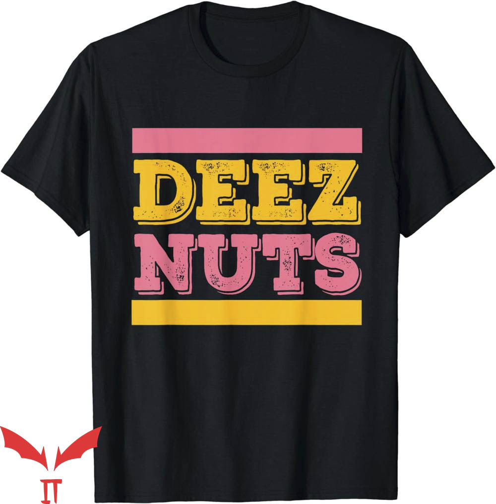 Dunkin Deez Nuts T-Shirt Deez Nuts Cute T-Shirt Trending Dunkin Deez Nuts T-Shirt Deez Nuts Cute T-Shirt Trending
