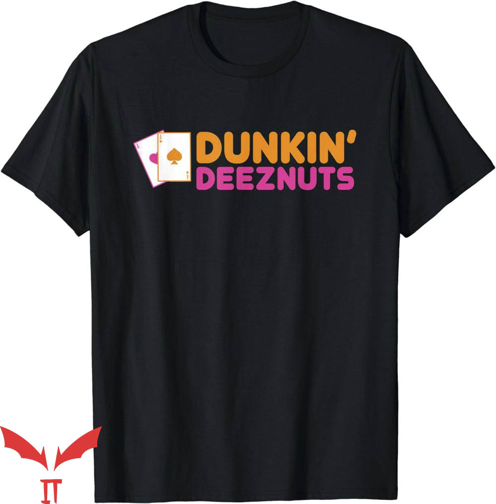Dunkin Deez Nuts T-Shirt Nuts Pocket Aces T-Shirt Trending Dunkin Deez Nuts T-Shirt Nuts Pocket Aces T-Shirt Trending