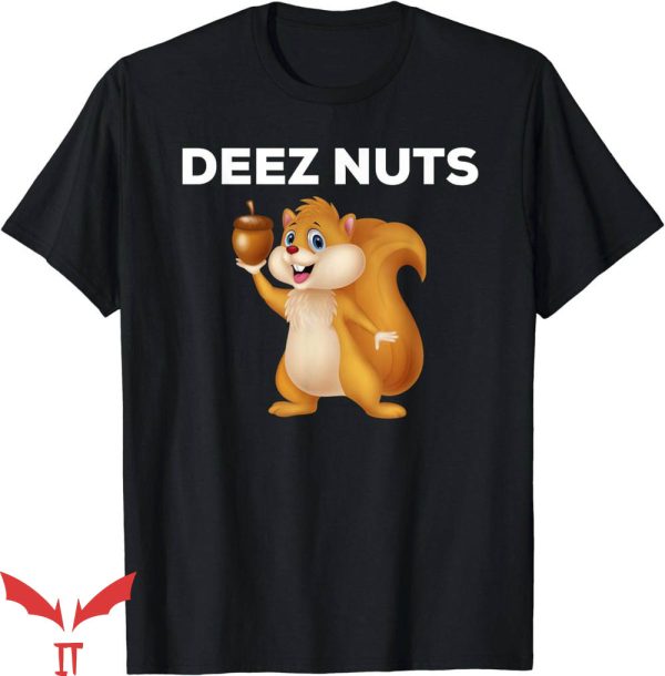 Dunkin Deez Nuts T-Shirt Squirrel Holding A Chestnut Shirt