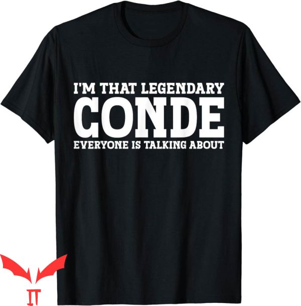 El Conde T-Shirt Conde Surname Funny Team Family