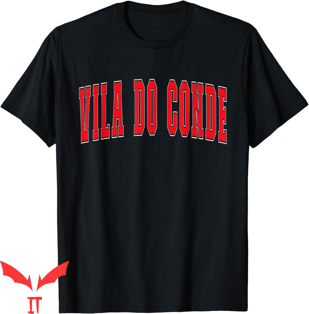El Conde T-Shirt Portugal Vacation Souvenirs Vila Do Conde El Conde T-Shirt Portugal Vacation Souvenirs Vila Do Conde