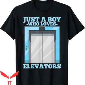 Elevator Game T-Shirt Just A Boy Who Loves Game Of Death
