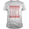 Epstein didn’t kill himself Christmas shirt