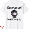 Eric Emmanuel T-Shirt Dont Do It T-Shirt Trending