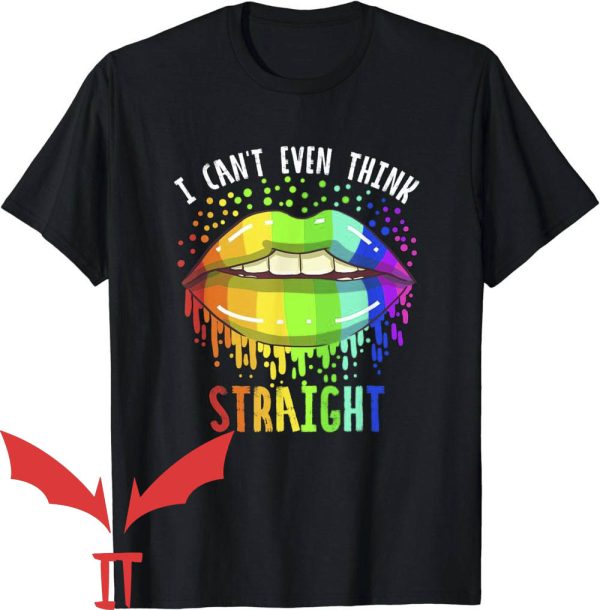 Ex Homosexual T-Shirt I Can’t Even Think Straight
