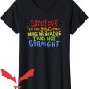Ex Homosexual T-Shirt To The Girl Who Made Me Realize