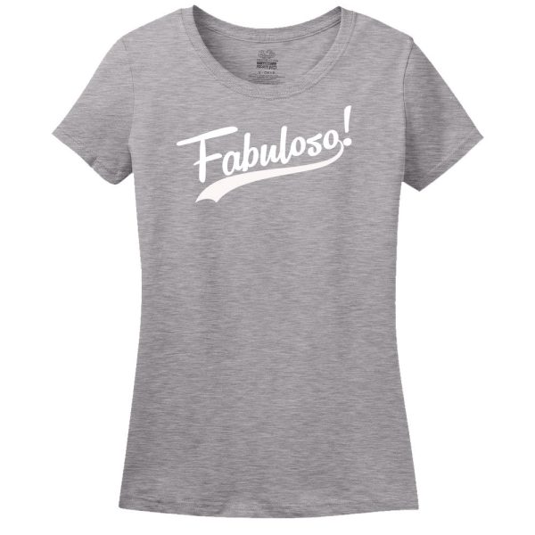Fabuloso T-Shirt