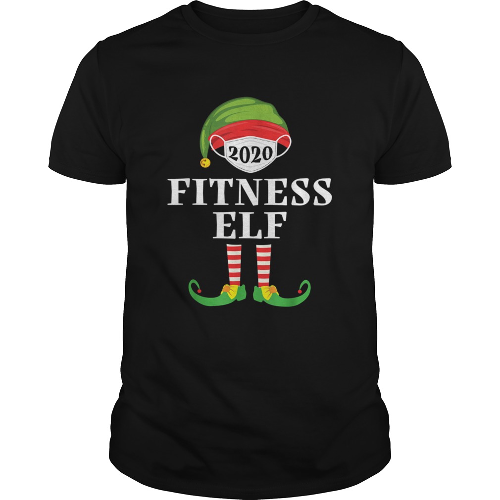 Fitness Elf Matching Christmas Group Party Pjs Family 2020 shirt Fitness Elf Matching Christmas Group Party Pjs Family 2020 shirt
