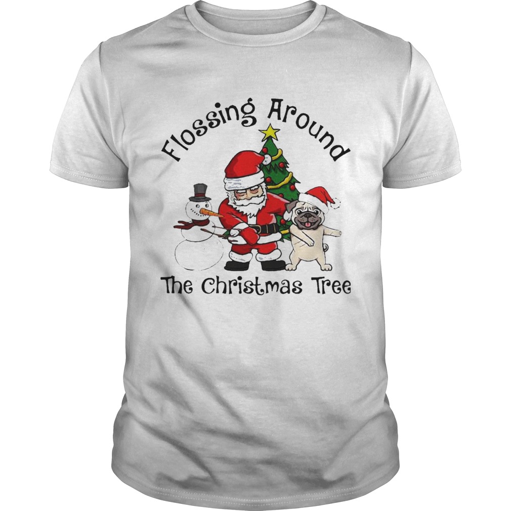 Flossing Around The Christmas Tree shirt Flossing Around The Christmas Tree shirt