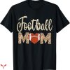 Football Mom T-shirt Bleached My Heart