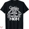 Football Mom T-shirt Senior