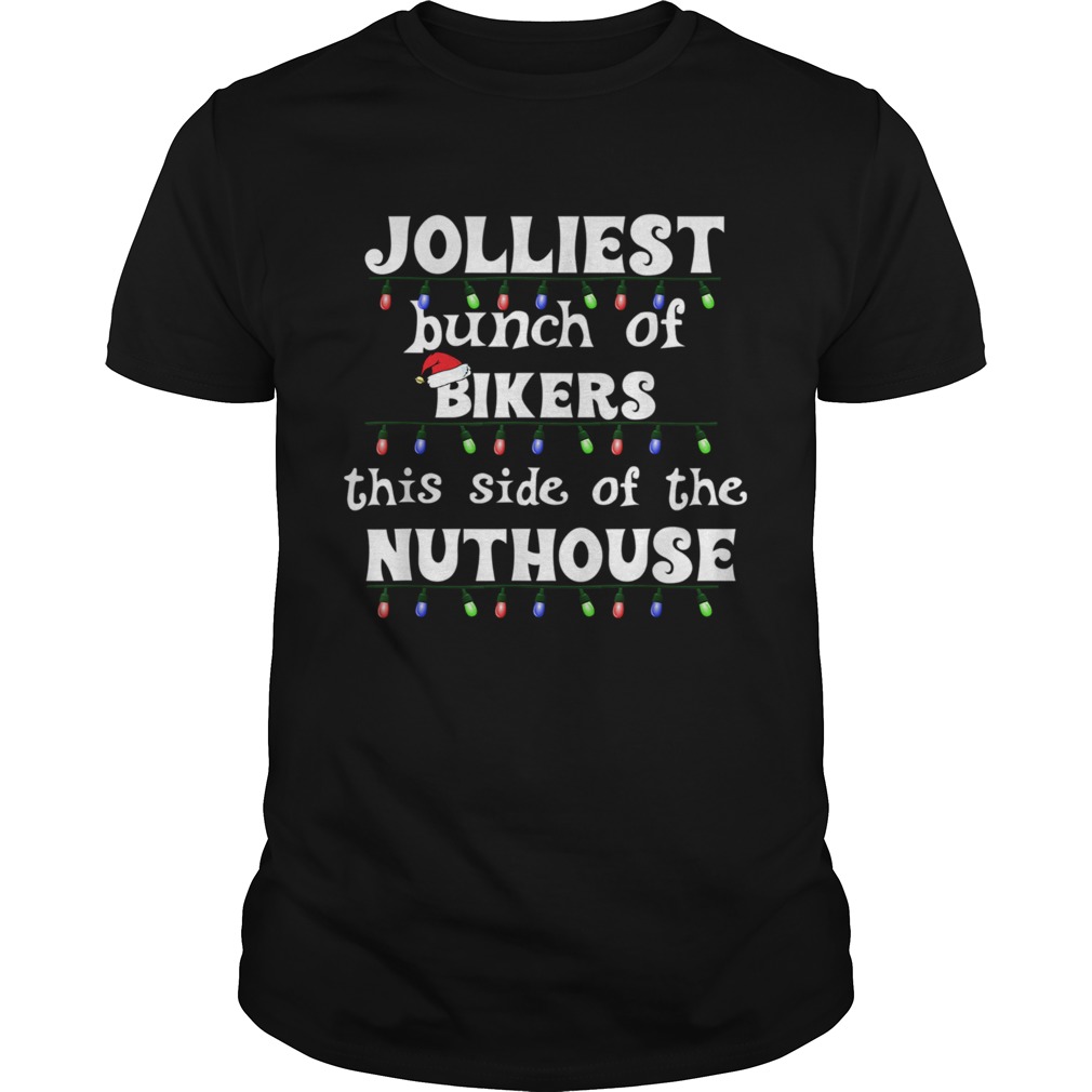 Funny Motorcycle Rider Christmas Jolliest Bunch of Bikers T-Shirt Funny Motorcycle Rider Christmas Jolliest Bunch of Bikers T-Shirt