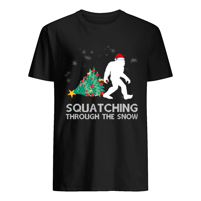 Funny Sasquatch Christmas Gift Squatching Bigfoot Xmas T-Shirt Funny Sasquatch Christmas Gift Squatching Bigfoot Xmas T-Shirt