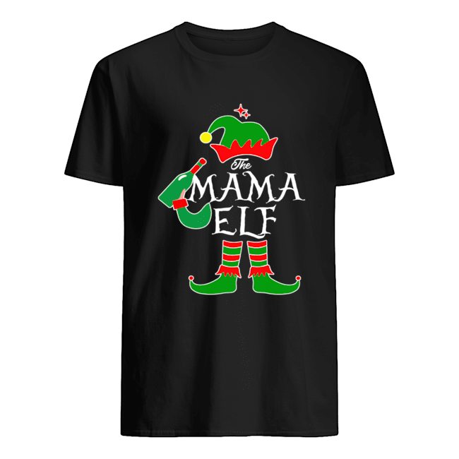 Funny The Mama Elf Family Matching Group Christmas shirt Funny The Mama Elf Family Matching Group Christmas shirt