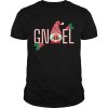 GNOEL Christmas Gnome Gnomies NOEL Gnome shirt