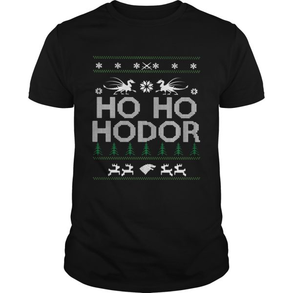 Game of Thrones Ho Ho Hodor Coming Ugly shirt