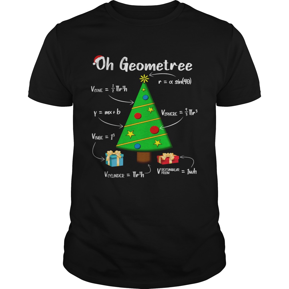 Geometry Math Science Teacher Christmas 2020 Oh Geometree shirt Geometry Math Science Teacher Christmas 2020 Oh Geometree shirt