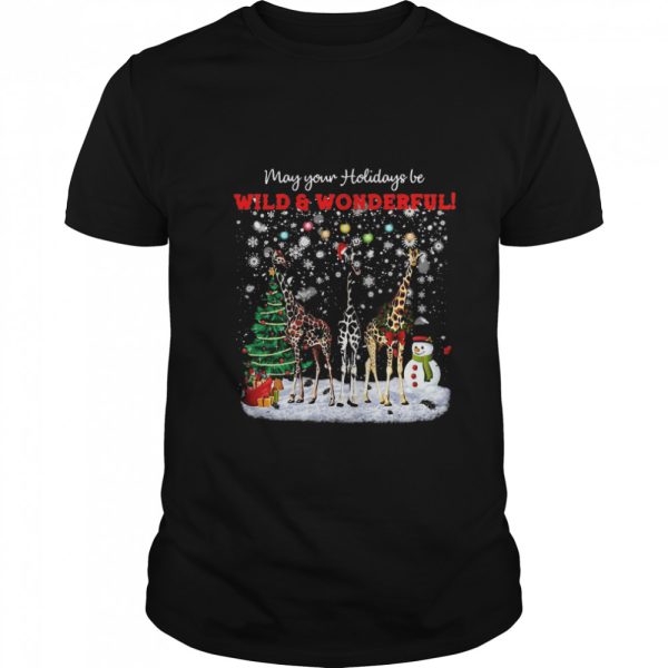 Giraffe may your holidays be wild and wonderful merry christmas shirt