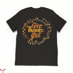 Givenchy T-Shirt Give Thanks Thanksgiving Family Fall Vibes