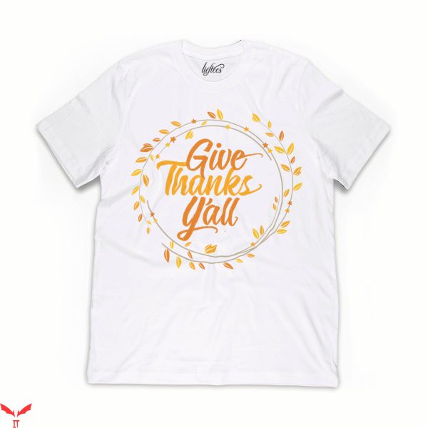 Givenchy T-Shirt Give Thanks Y’all Thanksgiving Fall Leaves