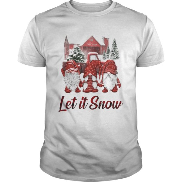 Gnomes Let It Snow Christmas shirt