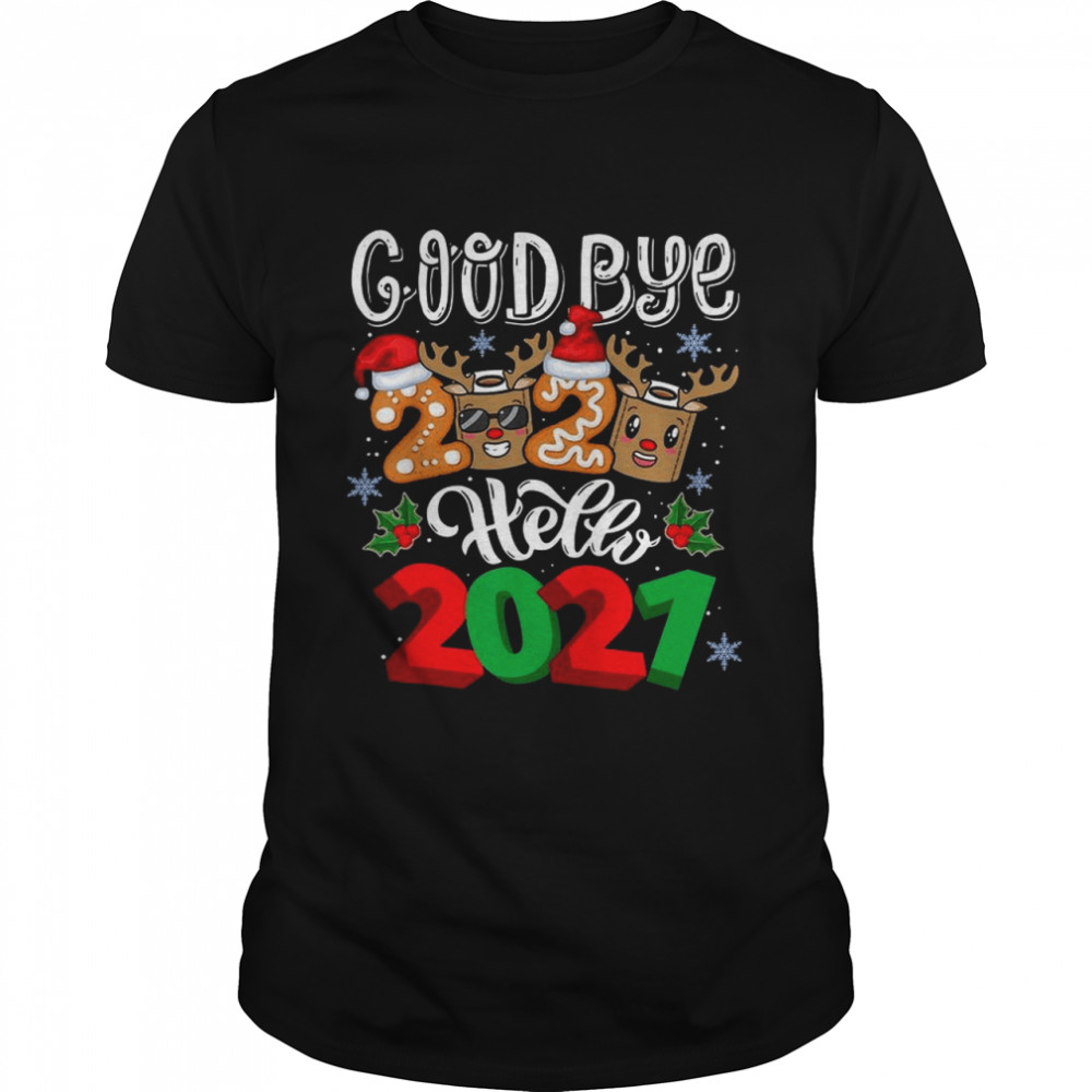 Goodbye 2020 Toilet Paper Reindeer Santa Hello 2021 shirt Goodbye 2020 Toilet Paper Reindeer Santa Hello 2021 shirt