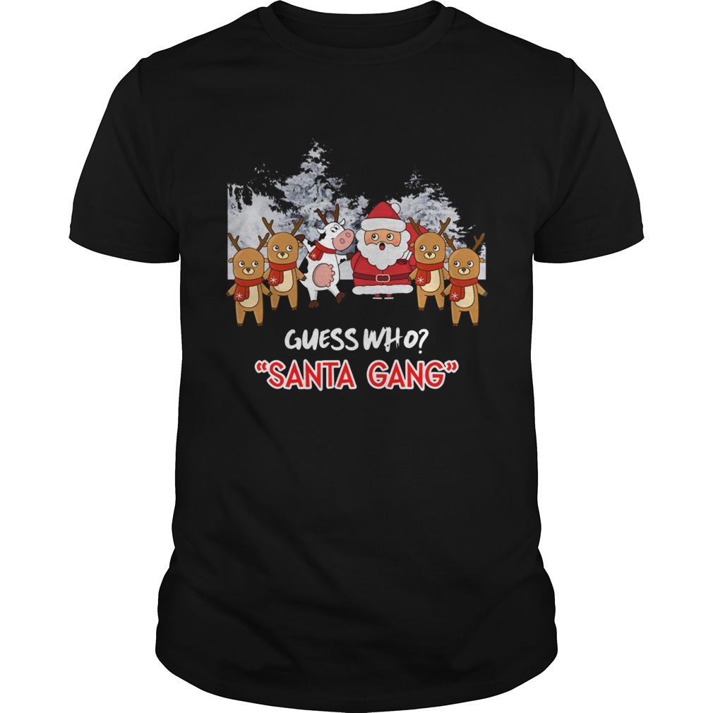 Guess who Santa Gang and Cow shirt Guess who Santa Gang and Cow shirt