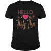 HELLO LOVE THIRTY THREE shirt