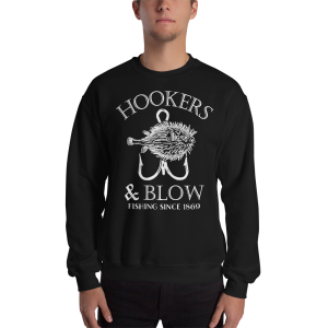 HOOKERS & BLOW CREWNECK SWEATSHIRT