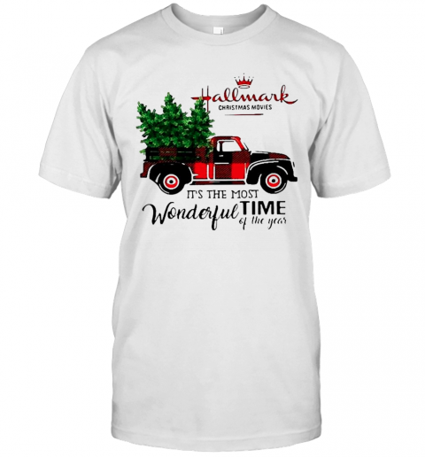 Hallmark Christmas Movies Its The Most Wonderful Time Of Year Christmas T-Shirt Hallmark Christmas Movies Its The Most Wonderful Time Of Year Christmas T-Shirt