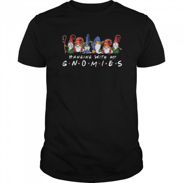 Hanging With My Gnomies 2020 Christmas shirt