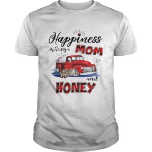 Happiness Is Being A Mom And Honey Car Flower T-Shirt