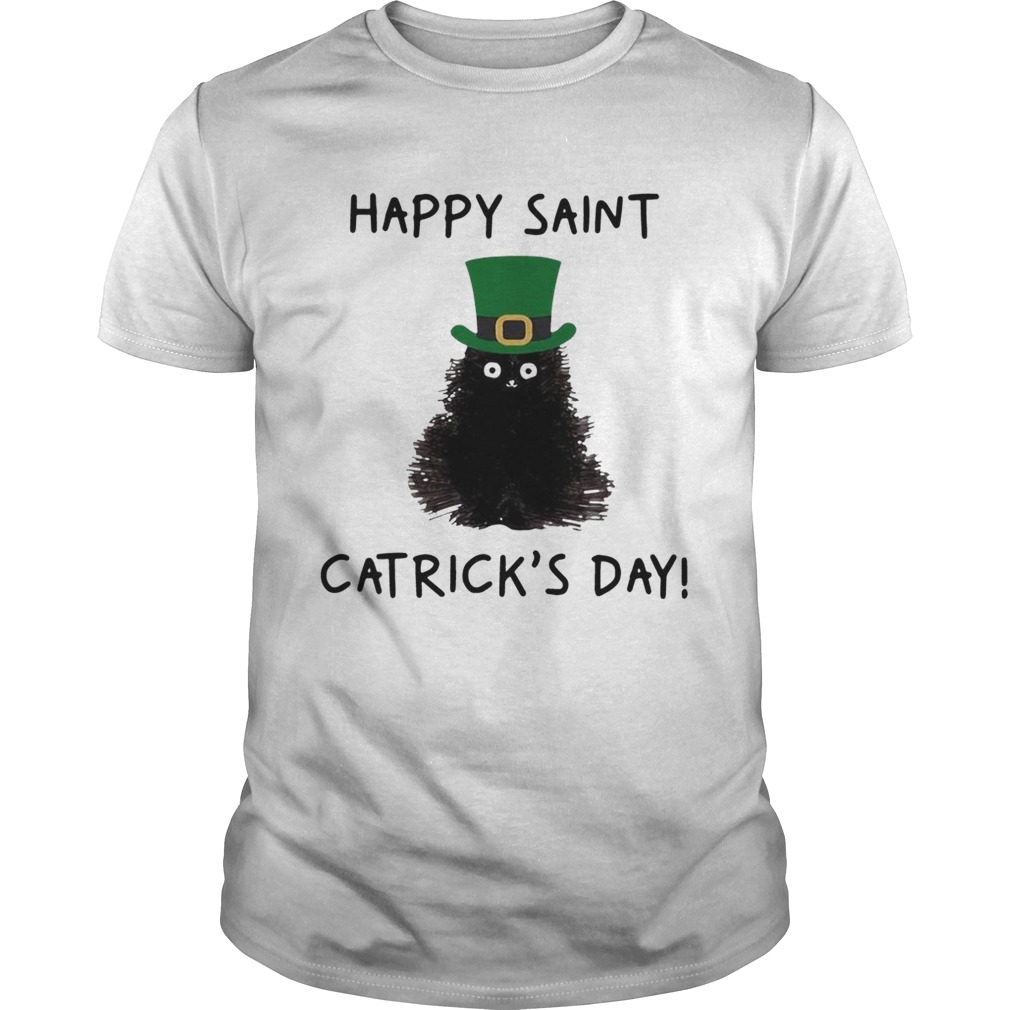 Happy Saint Catricks Day shirt Happy Saint Catricks Day shirt