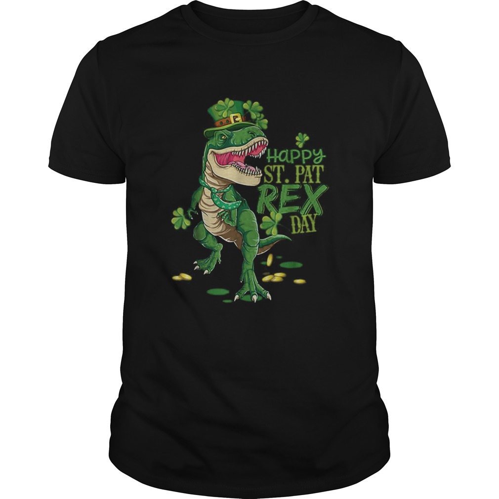 Happy St Pat Trex Day St Patricks Day Dinosaur Gift Happy St Pat Trex Day St Patricks Day Dinosaur Gift