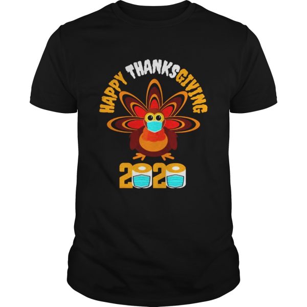 Happy Thanksgiving 2020 Turkey Face Mask Quarantine shirt