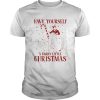 Have Yourself A Harry Little Christmas shirt