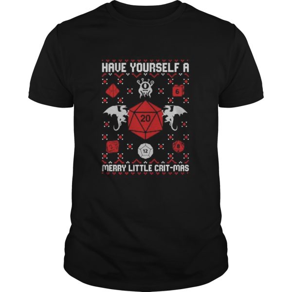 Have yourself a Merry little Crit Mas ugly Christmas shirt