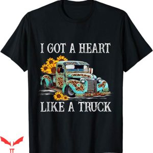 Heart Like A Truck T-Shirt A Truck Howdy T-Shirt Trending