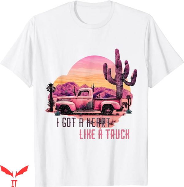 Heart Like A Truck T-Shirt Cowgirl T-Shirt Trending